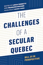 The Challenges of a Secular Quebec