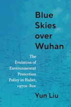 Blue Skies Over Wuhan