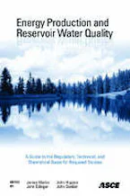 Cover of 'Energy Production and Reservoir Water Quality' by James Martin, John Higgins, John Edinger and John Gordon 