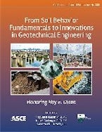 From Soil Behavior Fundamentals to Innovations in Geotechnical Engineering