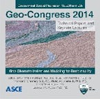 Geo-Congress 2014 Technical Papers and Keynote Lectures
