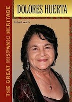 Dolores Huerta Dolores Huerta