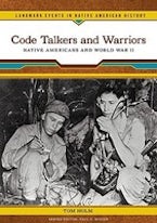 Code Talkers and Warriors Code Talkers and Warriors