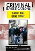 Gangs and Gang Crime