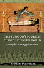 The Sungod’s Journey through the Netherworld