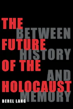 Cover of 'The Future of the Holocaust' 