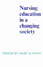 Nursing Education in a Changing Society