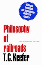 Philosophy of Railroads and Other Essays