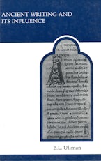 Ancient Writing and Its Influence Ancient Writing and Its Influence