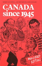 Canada Since 1945 Canada Since 1945