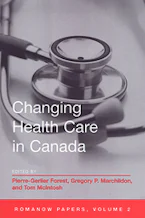 Cover of 'Changing Health Care in Canada' 
