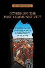 Governing the Post-Communist City