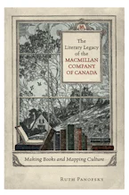 Cover of 'The Literary Legacy of the Macmillan Company of Canada' 
