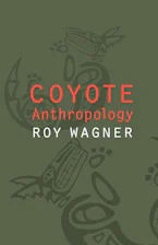 Cover of 'Coyote Anthropology' 