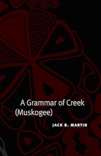 A Grammar of Creek (Muskogee)
