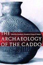 The Archaeology of the Caddo