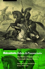 Malcontents, Rebels, and Pronunciados