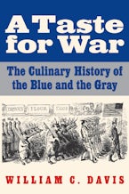 A Taste for War A Taste for War