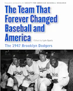 Cover of 'The Team That Forever Changed Baseball and America' 