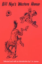 Bill Nye’s Western Humor