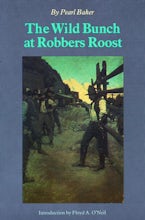 The Wild Bunch at Robbers Roost