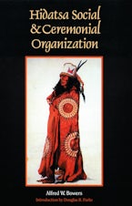 Hidatsa Social and Ceremonial Organization