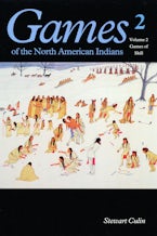 Games of the North American Indian, Volume 2