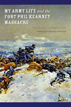 Cover of 'My Army Life and the Fort Phil Kearney Massacre' 