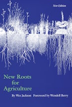 New Roots for Agriculture