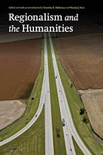 Regionalism and the Humanities