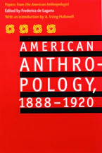 Cover of 'American Anthropology, 1888-1920' 