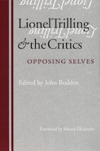 Lionel Trilling and the Critics