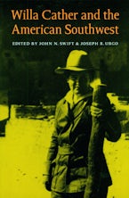 Willa Cather and the American Southwest
