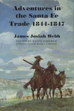 Cover of 'Adventures in the Santa Fe Trade, 1844-1847' 