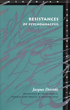 Cover of 'Resistances of Psychoanalysis' by Jacques Derrida 