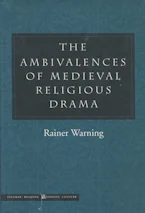 Cover of 'The Ambivalences of Medieval Religious Drama' 