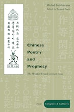 Chinese Poetry and Prophecy Chinese Poetry and Prophecy