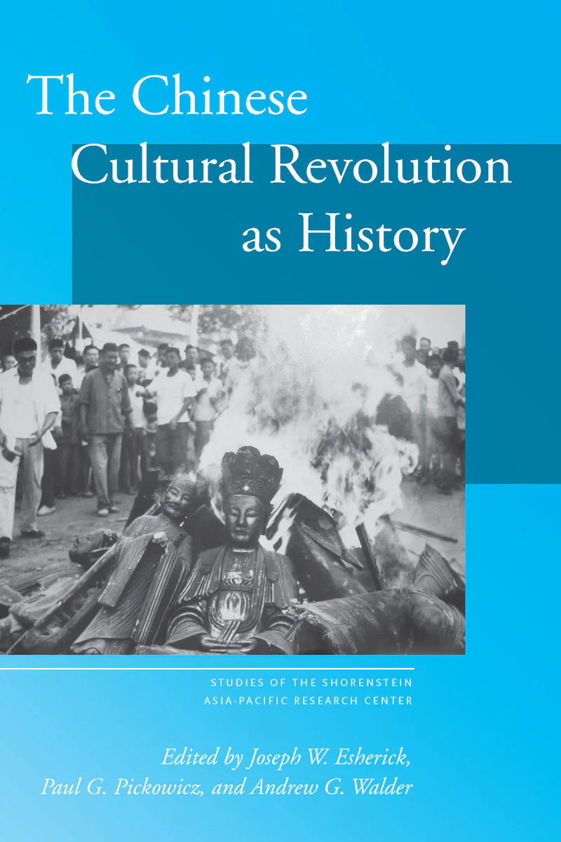 The Chinese Cultural Revolution As History