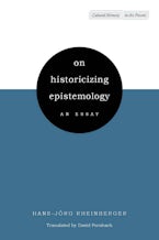 On Historicizing Epistemology