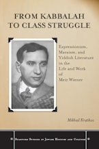 From Kabbalah to Class Struggle