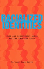 Racialized Identities