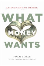 What Money Wants