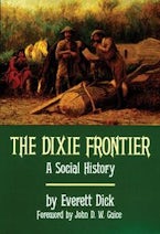 The Dixie Frontier The Dixie Frontier