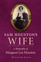Sam Houston’s Wife