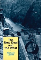 The New Deal and the West The New Deal and the West