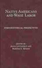 Native Americans and Wage Labor