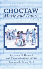 Cover of 'Choctaw Music and Dance' 