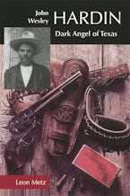 John Wesley Hardin John Wesley Hardin