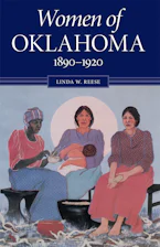 Cover of 'Women of Oklahoma, 1890-1920' 