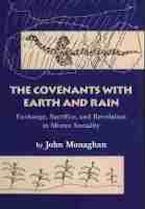 The Covenants with Earth and Rain The Covenants with Earth and Rain